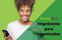 Saiba tudo sobre o empréstimo da Moneyman